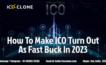 How to Make ICO turn out as Fast buck in 2023