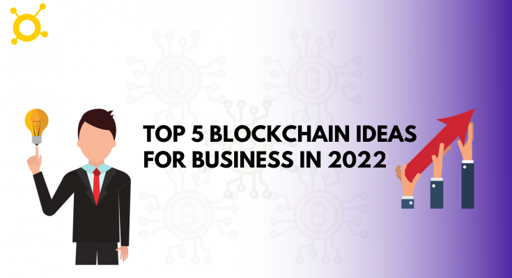 Blockchain business ideas