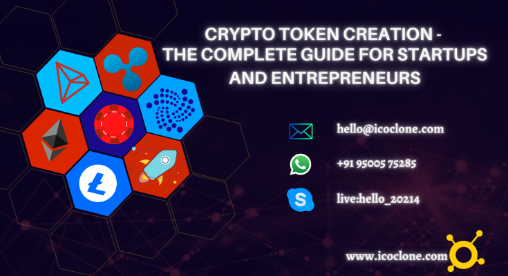 Crypto Token Creation - The Complete Guide for Startups and Entrepreneurs